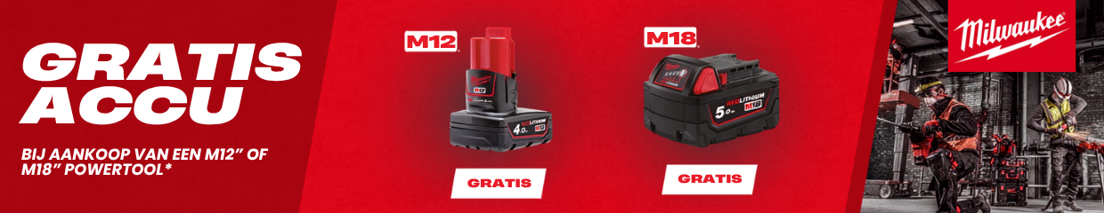 Milwaukee Gratis Accu – Gratis accu bij aankoop van een M12- of M18-machine
