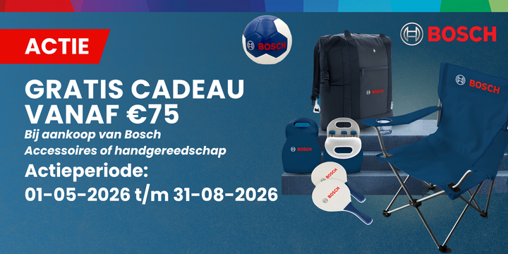 Bosch Accessoires Cadeau Actie